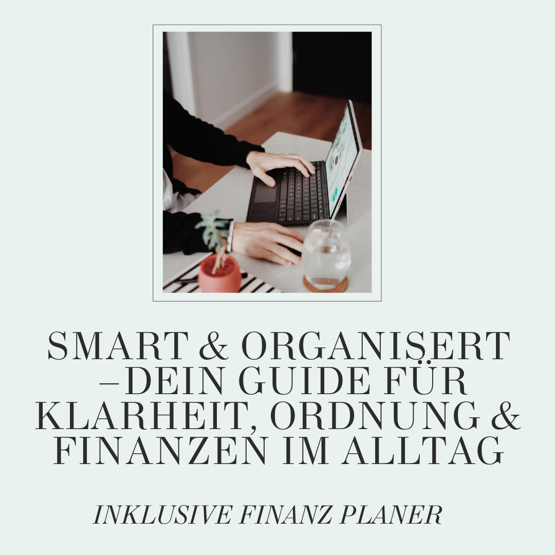 Smart & Organisiert E-Book + Finanzplaner